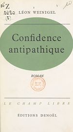 Télécharger le livre :  Confidence antipathique