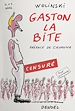 Télécharger le livre :  Gaston la bite