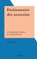 Télécharger le livre :  Dictionnaire des assassins