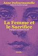 Télécharger le livre :  La Femme et le Sacrifice : D'Antigone à la femme d'à côté