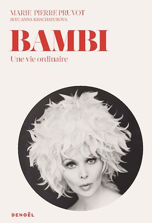 Téléchargez le livre :  Bambi, une vie ordinaire