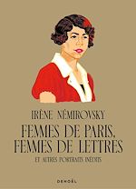 Télécharger le livre :  Femmes de Paris, femmes de lettres