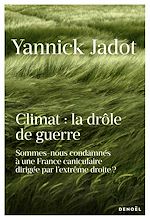 Télécharger le livre :  Climat : la drôle de guerre