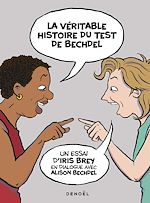 Télécharger le livre :  La véritable histoire du test de Bechdel