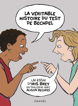 Téléchargez le livre :  La véritable histoire du test de Bechdel