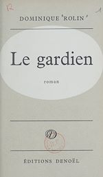 Télécharger le livre :  Le gardien
