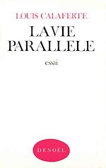 Download this eBook La Vie parallèle