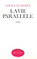 Télécharger le livre :  La Vie parallèle
