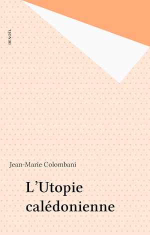 Download the eBook: L'Utopie calédonienne