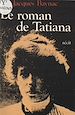 Télécharger le livre :  Le Roman de Tatiana