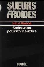 Télécharger le livre :  Scénarios pour un meurtre