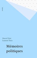 Télécharger le livre :  Mémoires politiques