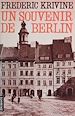 Télécharger le livre :  Un souvenir de Berlin