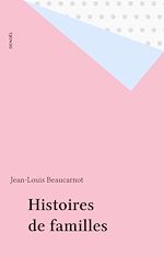 Télécharger le livre :  Histoires de familles