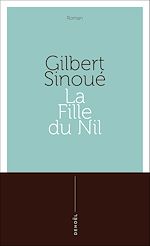 Télécharger le livre :  Saga égyptienne (Tome 2) - La Fille du Nil