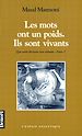 Télécharger le livre :  Les Mots ont un poids. Ils sont vivants
