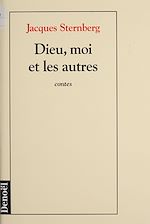 Télécharger le livre :  Dieu, moi et les autres