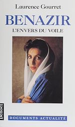 Télécharger le livre :  Benazir : l'envers du voile