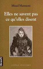 Télécharger le livre :  Elles ne savent pas ce qu'elles disent