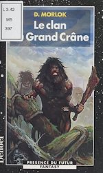 Télécharger le livre :  La Saga de Shag l'Idiot (1) : Le Clan du Grand Crâne