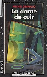 Télécharger le livre :  La Dame de cuir