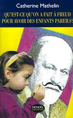 Download this eBook Qu'est-ce qu'on a fait à Freud pour avoir des enfants pareils ?