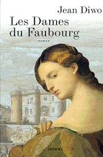 Télécharger le livre :  Les Dames du Faubourg