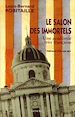 Télécharger le livre :  Le Salon des Immortels