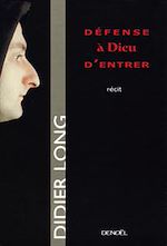 Télécharger le livre :  Défense à Dieu d'entrer