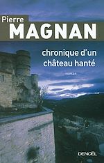 Télécharger le livre :  Chronique d'un château hanté