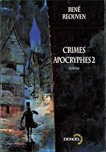 Download this eBook Crimes apocryphes (Tome 2)