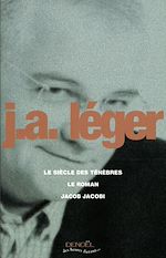 Download this eBook Le Siècle des ténèbres – Le Roman – Jacob Jacobi