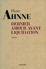 Download this eBook Dernier amour avant liquidation