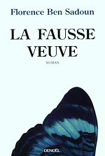 Download this eBook La fausse veuve
