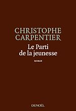Download this eBook Le Parti de la jeunesse