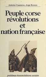 Télécharger le livre :  Peuple corse : Révolutions et nation française