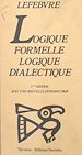 Télécharger le livre :  Logique formelle, logique dialectique