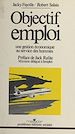 Télécharger le livre :  Objectif emploi : une gestion économique au service des hommes