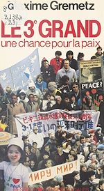 Télécharger le livre :  Le 3e Grand : Une chance pour la paix