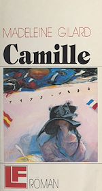 Télécharger le livre :  Camille (de la main de Camille, printemps 1830)
