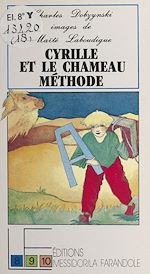 Télécharger le livre :  Cyrille et le chameau Méthode