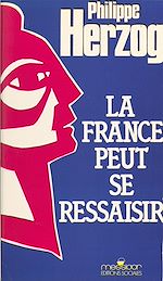 Télécharger le livre :  La France peut se ressaisir