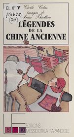 Télécharger le livre :  Légendes de la Chine ancienne