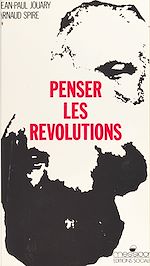 Télécharger le livre :  Penser les révolutions : seconde invitation à la philosophie marxiste