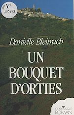 Télécharger le livre :  Un bouquet d'orties