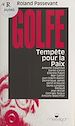 Télécharger le livre :  Golfe : tempête pour la paix