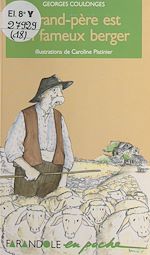 Télécharger le livre :  Grand-père est un fameux berger