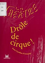 Télécharger le livre :  Drôle de cirque