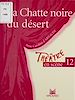 Télécharger le livre :  La chatte noire du désert : pièce en un acte