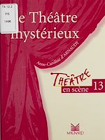 Télécharger le livre :  Le théâtre mystérieux